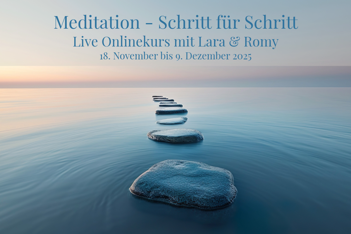 Online-Meditationskurs via Zoom mit Romy Siemens und Lara Hohmuth